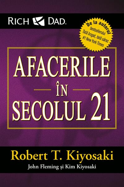 Afacerile &icirc;n secolul 21