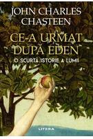Ce-a urmat după Eden