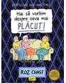 Copertă produs Hai să vorbim despre ceva mai plăcut - thumb 1