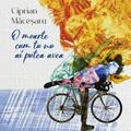 Copertă produs O moarte cum tu nu ai putea avea - gallery small 