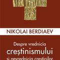 Copertă produs Despre vrednicia creștinismului și nevrednicia creștinilor - gallery small 