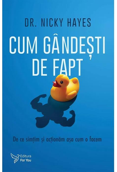 Copertă produs Cum g&acirc;ndești de fapt