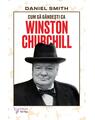 Copertă produs Cum să g&acirc;ndești ca Winston Churchill - thumb 1