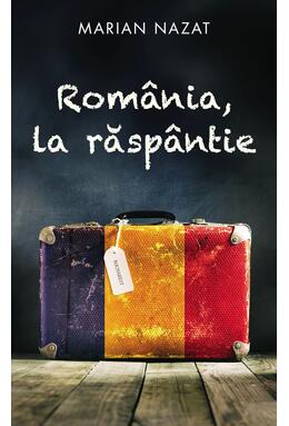 Copertă produs Rom&acirc;nia, la răsp&acirc;ntie