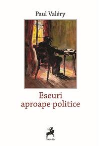 Copertă produs Eseuri aproape politice