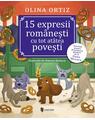 Copertă produs 15 expresii rom&acirc;nești cu tot at&acirc;tea povești - thumb 1