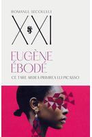 Ce tare ardea privirea lui Picasso