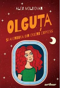 Copertă produs Olguța și aventura din Orient Express (Vol. 4) - HC