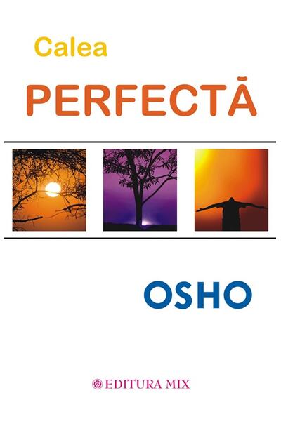 Calea perfectă