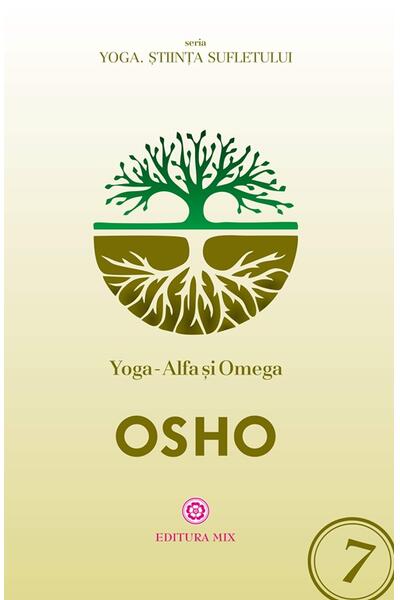 Yoga &ndash; Alfa și Omega
