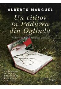 Copertă produs Un cititor în Pădurea din Oglindă