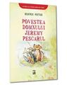 Copertă produs Povestea domnului Jeremy Pescarul - thumb 1