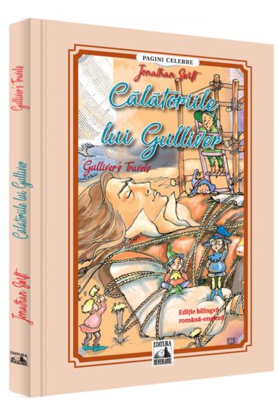 Călătoriile lui Gulliver / Gulliver's Travels (ediție bilingvă)