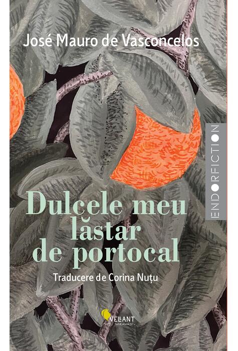 Copertă produs Dulcele meu lăstar de portocal