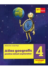 Copertă produs Atlas geografic pentru micul explorator. Clasa a IV-a