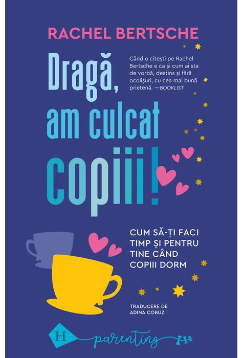 Copertă produs Dragă, am culcat copiii