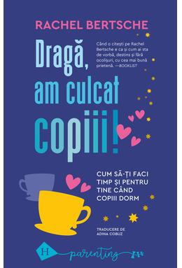 Copertă produs Dragă, am culcat copiii