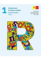 Comunicare &icirc;n limba rom&acirc;nă. Caietul elevului. Clasa I