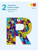 Comunicare &icirc;n limba rom&acirc;nă. Caietul elevului. Clasa a II-a