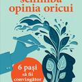 Copertă produs Schimbă opinia oricui - gallery small 