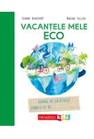 Vacanţele mele eco