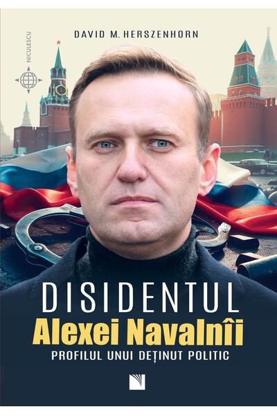 Disidentul: Alexei Navaln&icirc;i
