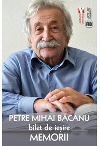 Copertă produs Bilet de ieșire. Memorii