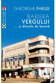 Copertă produs Bariera Vergului... și dincolo de barieră