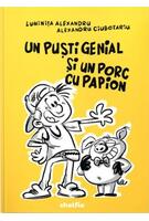 Copertă produs Un puști genial și un porc cu papion