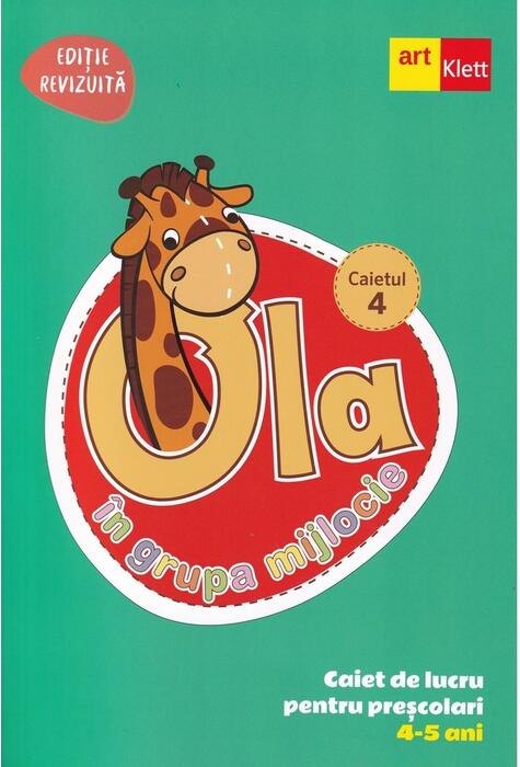Copertă produs OLA &icirc;n grupa mijlocie. Caiet de lucru pentru preșcolari. Caietul 4 (4-5 ani)