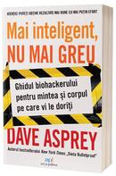 Mai inteligent, nu mai greu