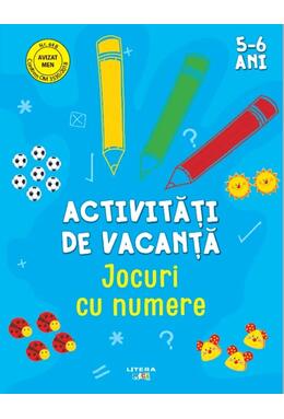 Copertă produs Activități de vacanță. Jocuri cu numere (5-6 ani)