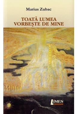 Copertă produs Toată lumea vorbește de mine