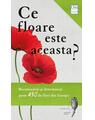 Copertă produs Ce floare este aceasta? - thumb 1