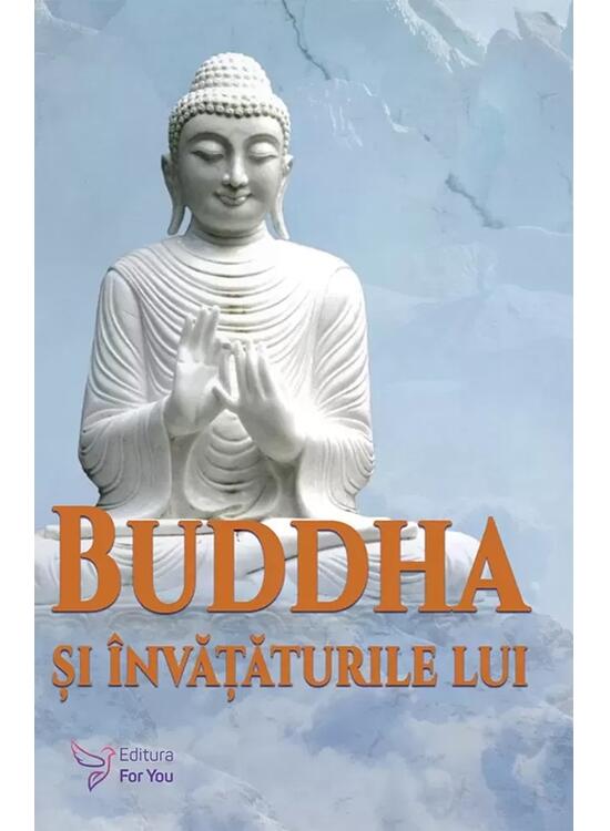 Copertă produs Buddha şi &icirc;nvăţăturile lui - gallery big 1
