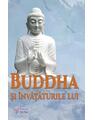 Copertă produs Buddha şi &icirc;nvăţăturile lui - thumb 1