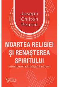 Copertă produs Moartea religiei şi renaşterea spiritului