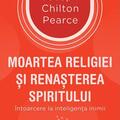 Copertă produs Moartea religiei şi renaşterea spiritului - gallery small 