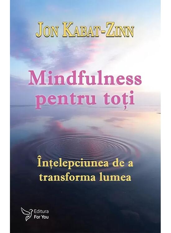 Copertă produs Mindfulness pentru toţi - gallery big 1