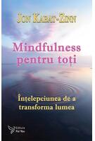 Mindfulness pentru toţi