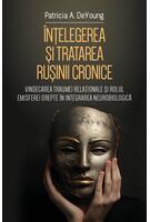 Înțelegerea și tratarea rușinii cronice