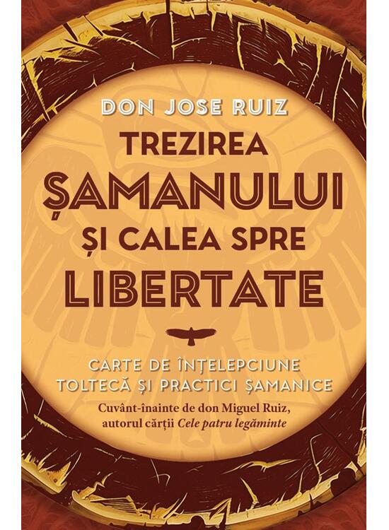 Copertă produs Trezirea șamanului și calea spre libertate - gallery big 1