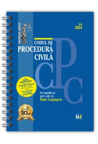 Copertă produs Codul de procedură civilă: Mai 2024 (ediție spiralată)