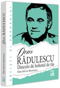Copertă produs Dem Rădulescu. Dincolo de hohotul de râs
