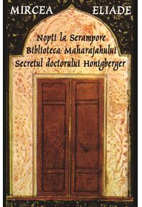 Copertă produs Nopți la Serampore. Secretul doctorului Honigberger. Biblioteca Maharajahului