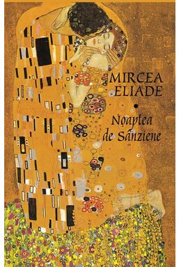 Copertă produs Noaptea de Sânziene (Volumele I+II)