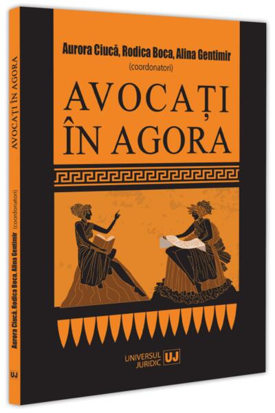 Avocați &icirc;n Agora