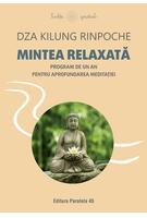 Mintea relaxată