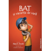 Copertă produs Bat și vacanța de vară (Vol. 3)