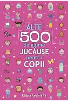 Alte 500 de glume jucăușe pentru copii